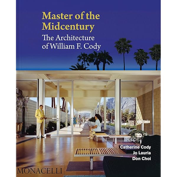 Eichler: Modernism Rebuilds the American Dream: Adamson, Paul
