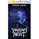 Shadows in the Night: A Horror Short Story Collection (Samuel Small Horror)