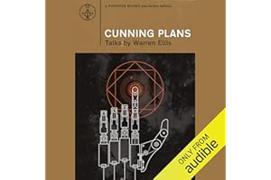 Cunning Plans: Talks by Warren Ellis