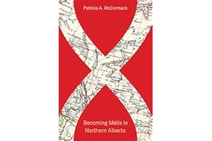 Becoming Métis in Northern Alberta