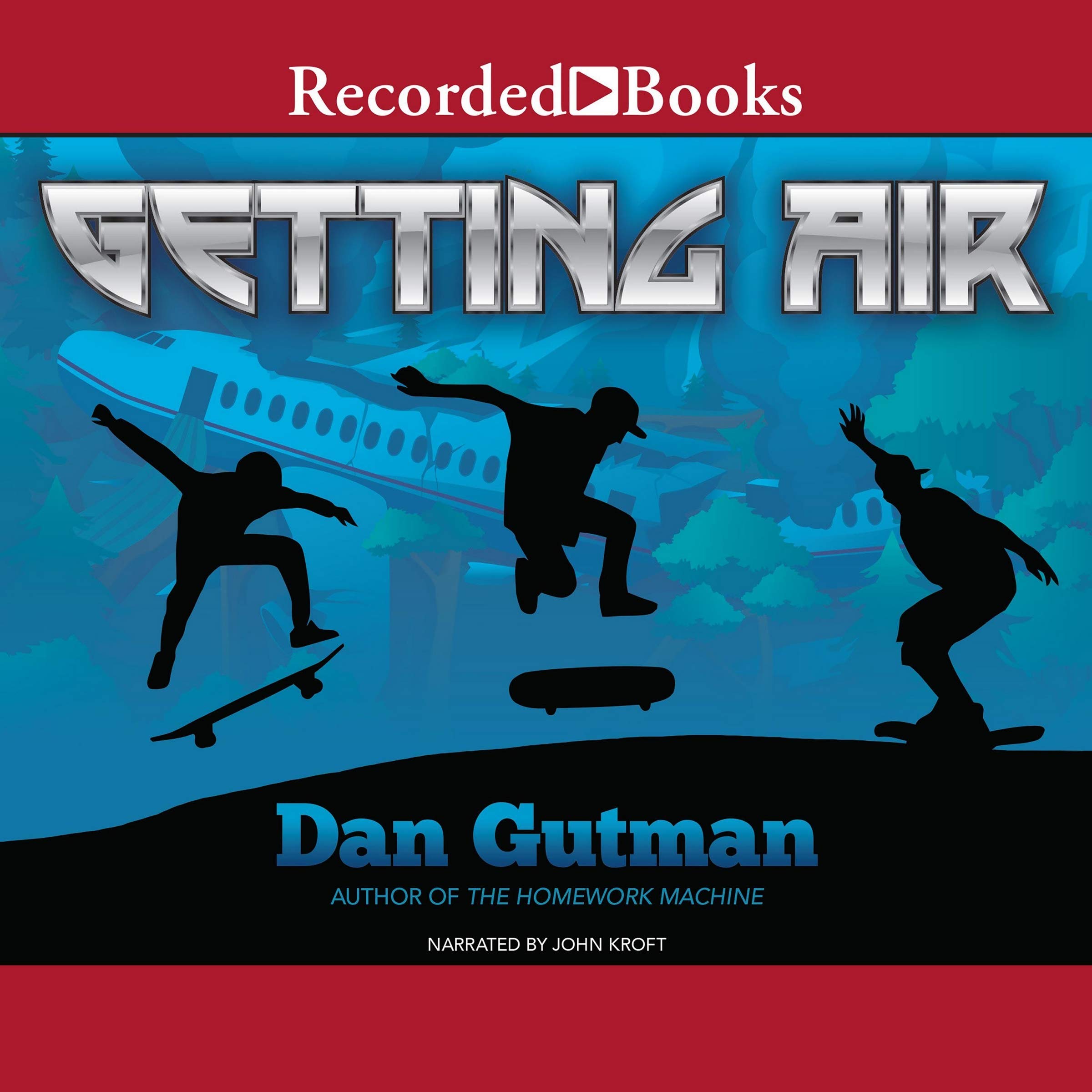 Getting Air Dan Gutman 9781664488045 Amazon Com Books