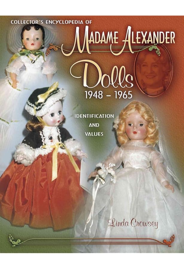 Madame Alexander Dolls 