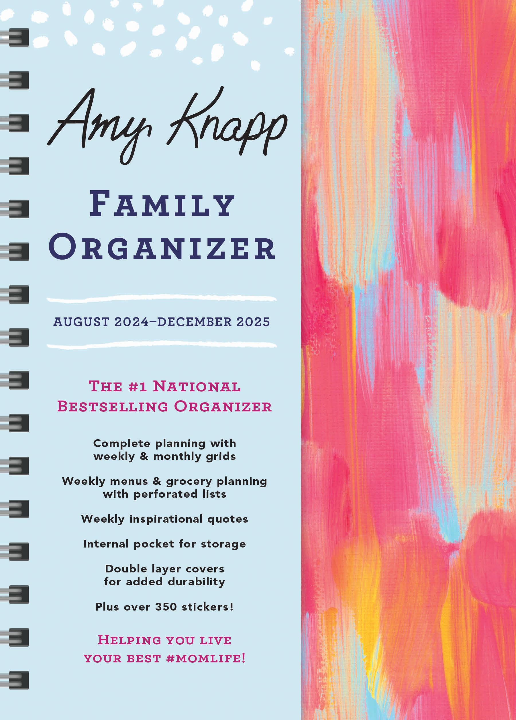 2025 Amy Knapp's Family Organizer: 17-Month Weekly Planner for Mom (Includes Stickers, Thru December 2025) (Amy Knapp's Plan Your Life Calendars)