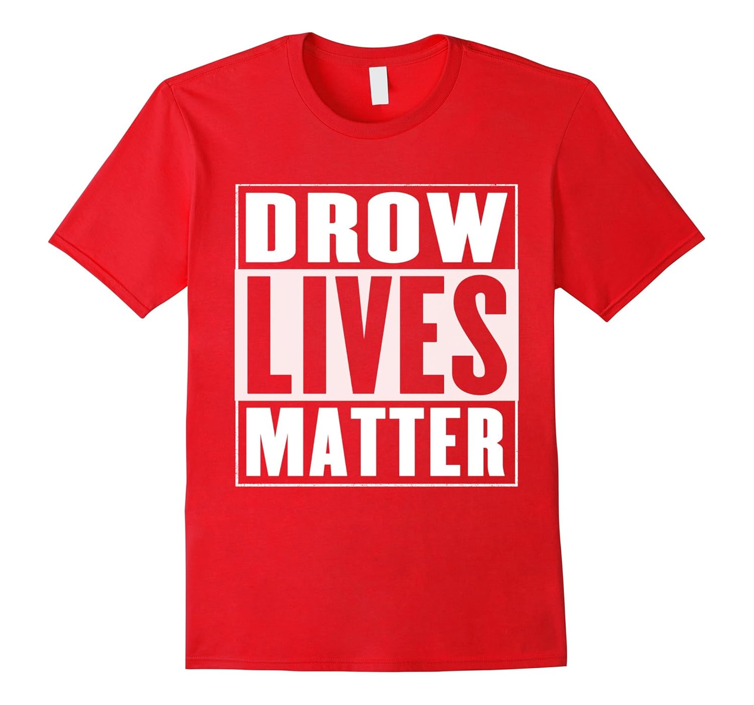 Drow Lives Matter T-Shirt - Drow Shirt-ANZ