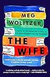 The Wife: A Novel