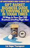 Amazon Com Start Your Own Gift Basket Business And More