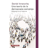 Una teoría de la democracia compleja: Gobernar en el siglo XXI (Ensayo) (Spanish Edition) book cover