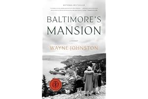 Baltimore's Mansion: A Memoir