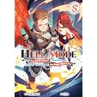 Hell Mode: Volume 8