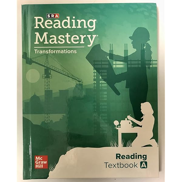 Reading Mastery Transformations Reading Textbook A Grade 3