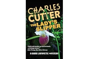 The Lady's Slipper: Murder in Harbor Springs (Burr Lafayette Mystery Book 6)