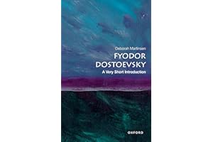 Fyodor Dostoevsky: A Very Short Introduction (Very Short Introductions)