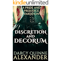 Discretion and Decorum: A Pride and Prejudice Variation book cover