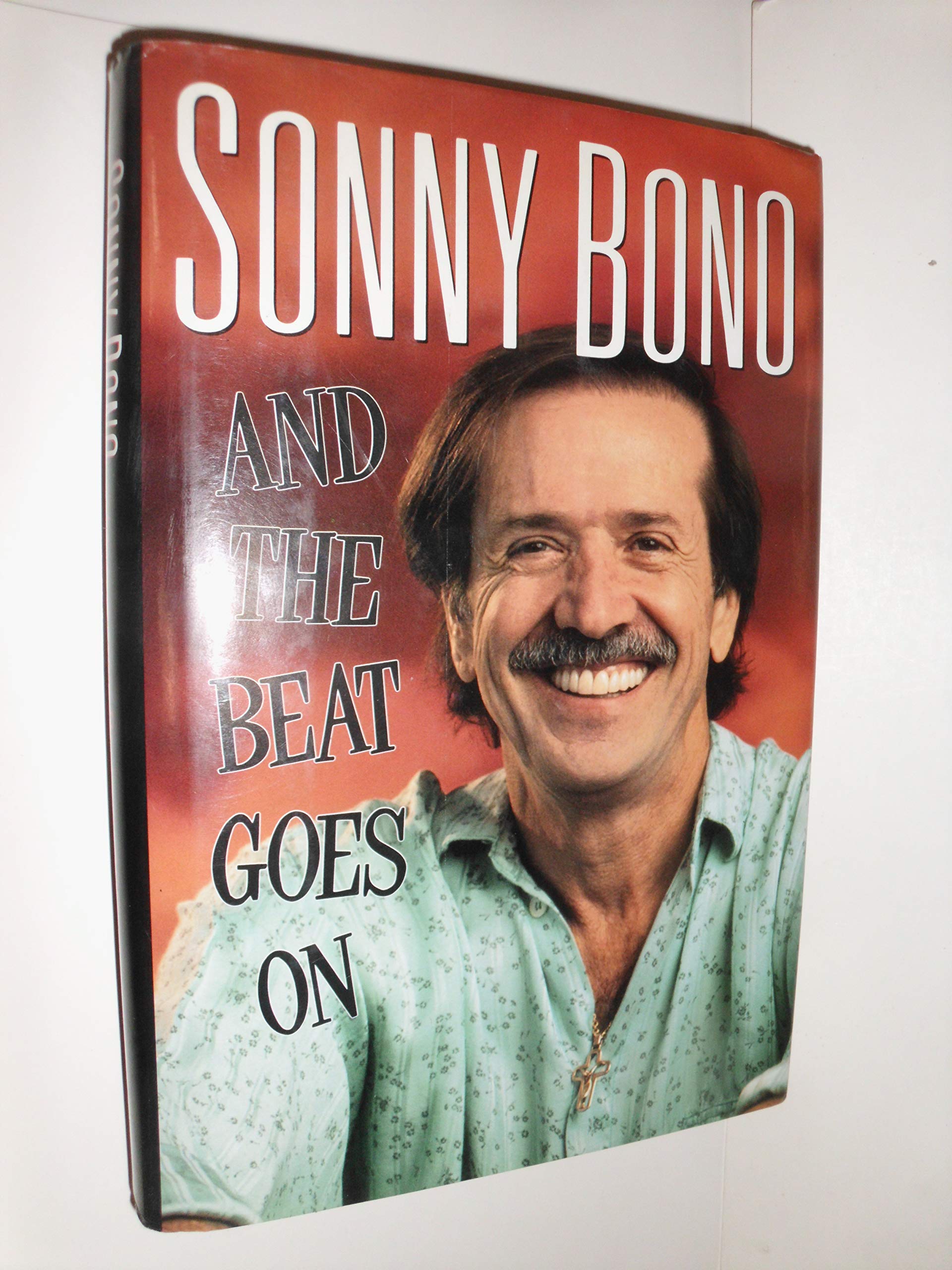 And The Beat Goes On Bono Sonny Amazon Com Books
