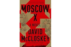 Moscow X: A Novel