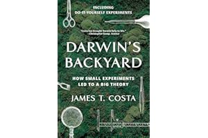 Darwin's Backyard: How Small Experiments Led to a Big Theory