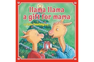 Llama Llama: A Gift for Mama: A Christmas Book for Kids and Toddlers