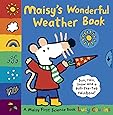 Maisy's Wonderful Weather Book: A Maisy First Science Book: Cousins