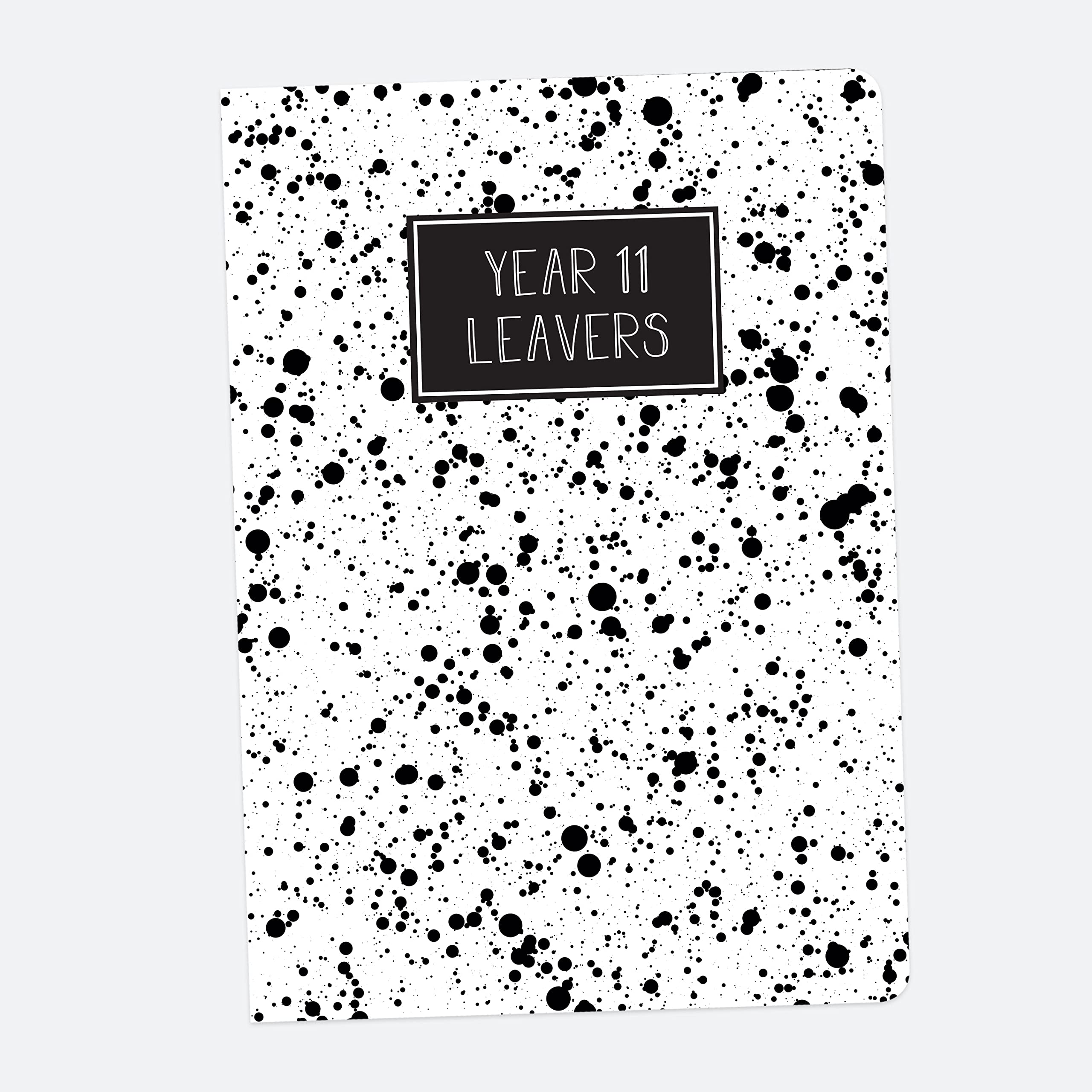 Dotty about Paper Ink Splatter - Year 11 - A5 School Leavers Book - Pack of 10 (07 0068)