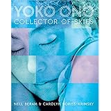 Yoko Ono: Collector of Skies