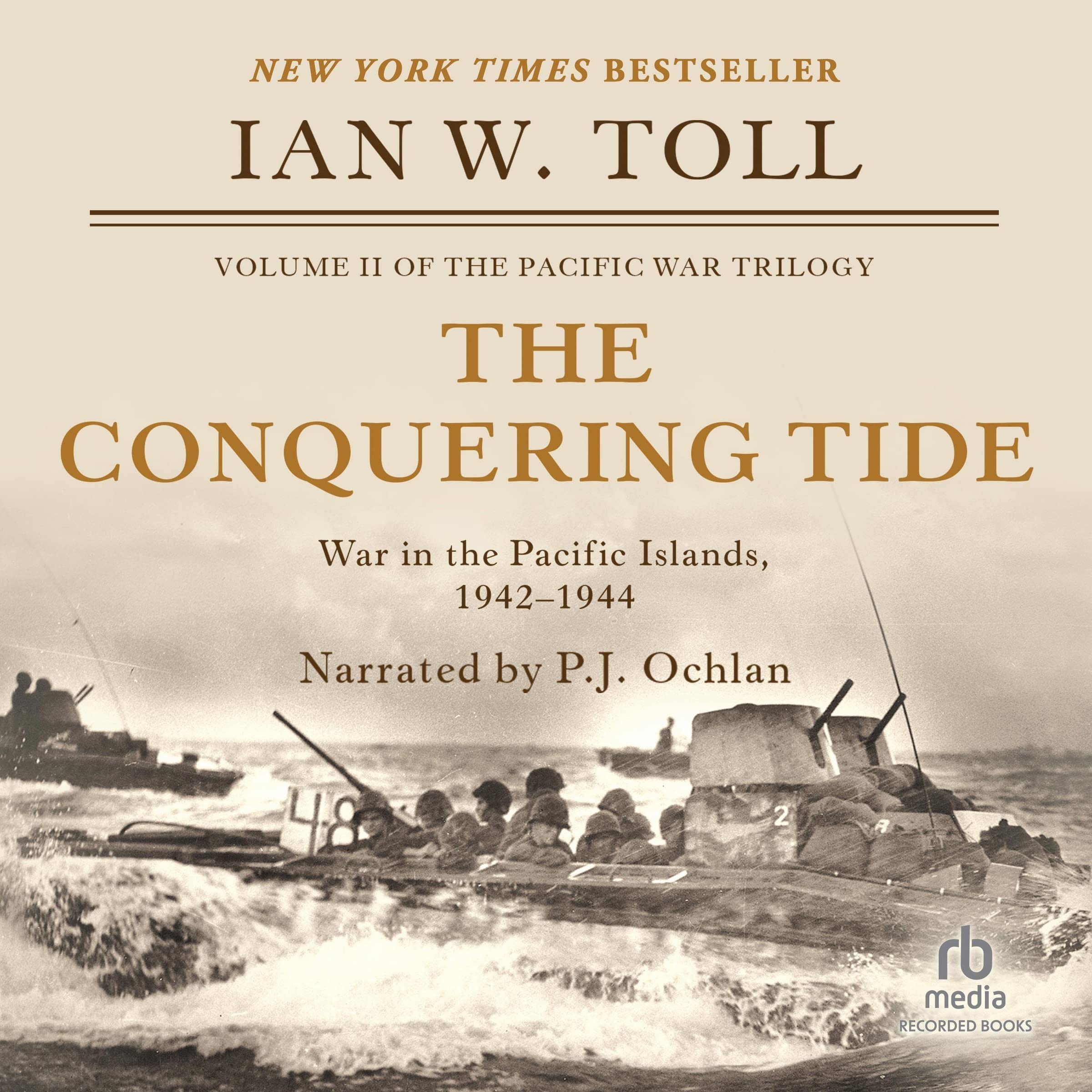The Conquering Tide: War in the Pacific Islands, 1942-1944 Image