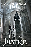 Fists of Justice (Schooled in Magic Book 12)
