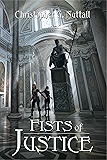 Fists of Justice (Schooled in Magic Book 12)