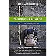 The Singular Pilgrim: Travels on Sacred Ground