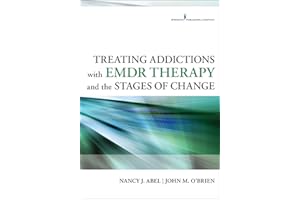 Treating Addictions With EMDR Therapy and the Stages of Change