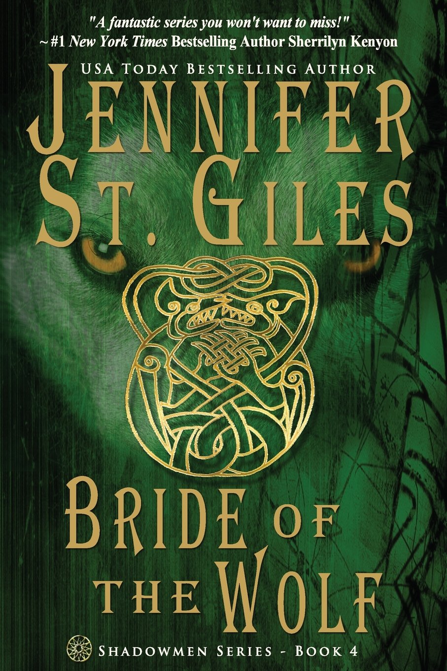Bride Of The Wolf Volume 4 The Shadowmen Amazon Es St Giles Jennifer Libros En Idiomas Extranjeros