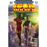 Icon &amp; Rocket: Season One