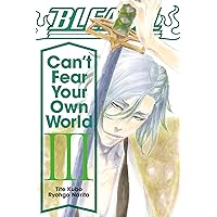 Amazon.com: Bleach: Can't Fear Your Own World, Vol. 1 eBook