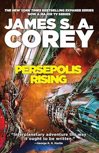 Download Persepolis Rising: Book 7 of the Expanse (now a Prime Original series) PDF