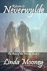 Return to Neverwylde (The Rim of the World Book 7) Kindle Edition