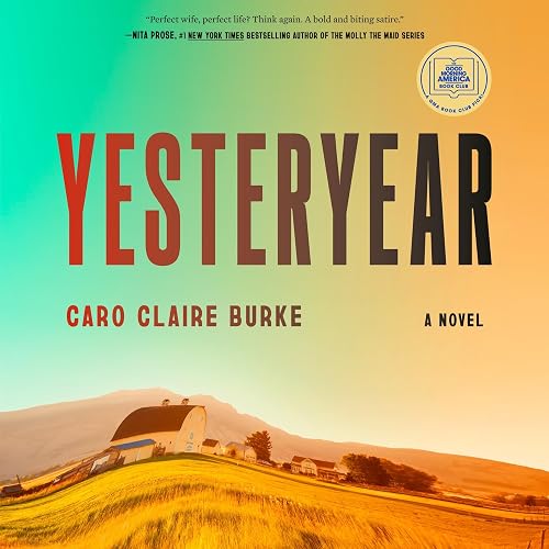 Yesteryear by Caro Claire Burke, book cover