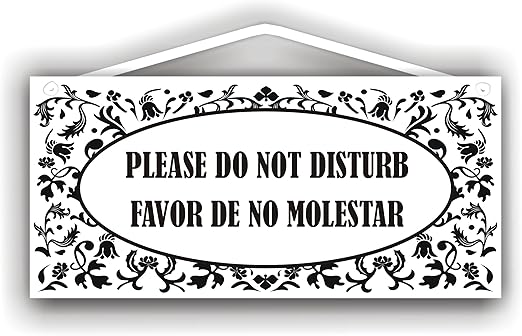 Amazon Com Mysigncraft Please Do Not Disturb Favor De No Molestar Bilingual Sign Home Kitchen