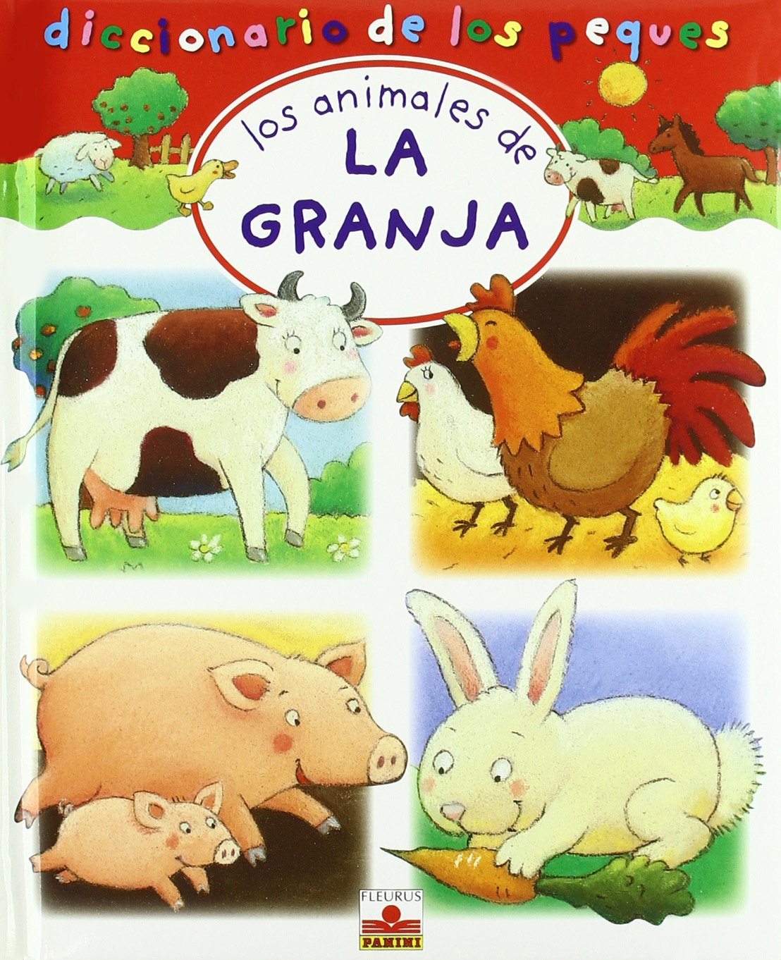 Los Animales De La Granja Farm Animals Diccionario De Los Peques Spanish Edition Hublet Christophe Beaumont Emilie Desmoinaux Christel Amazon Com Books