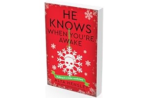 He Knows When You’re Awake: A Naughty or Nice Novel