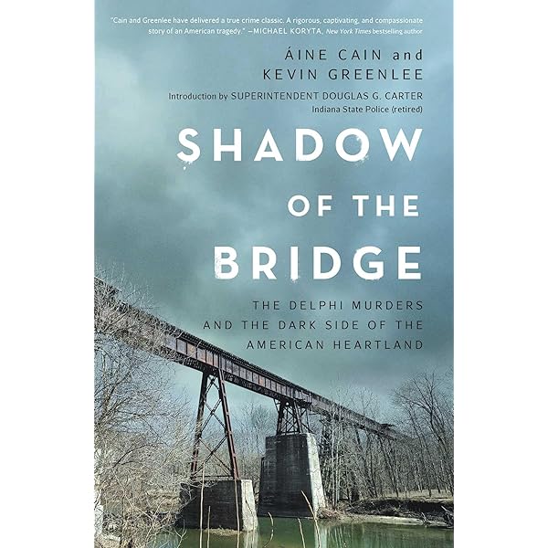THE DELPHI MURDERS: The Quest To Find 'The Man On The Bridge