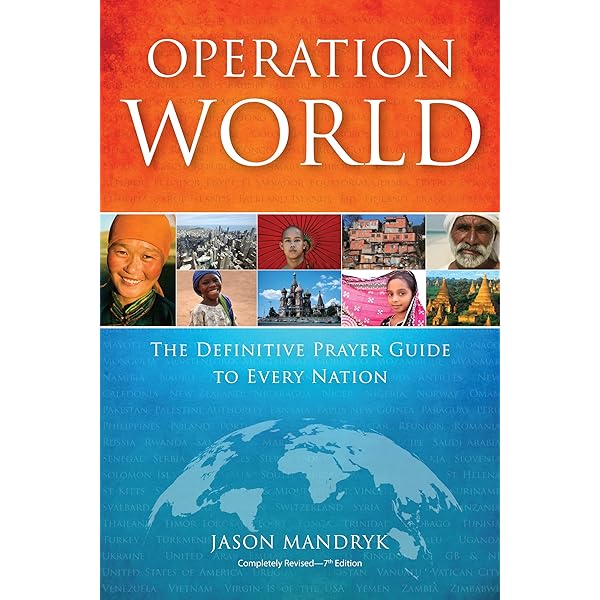 Pray for the World: A New Prayer Resource from Operation World