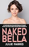 Naked Bella: A Clothed Male Naked Female