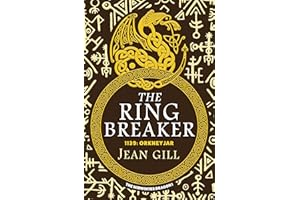 The Ring Breaker: an epic medieval saga of the last Vikings (The Midwinter Dragon Book 1)