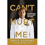 Can't Hurt Me: Master Your Mind and Defy the Odds