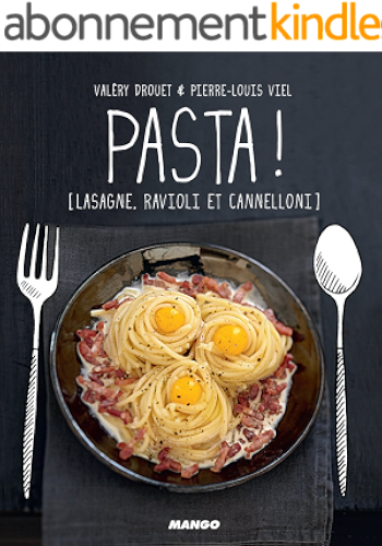 Download Pasta ! [Lasagne, ravioli et cannelloni] (Petits gueuletons) PDF