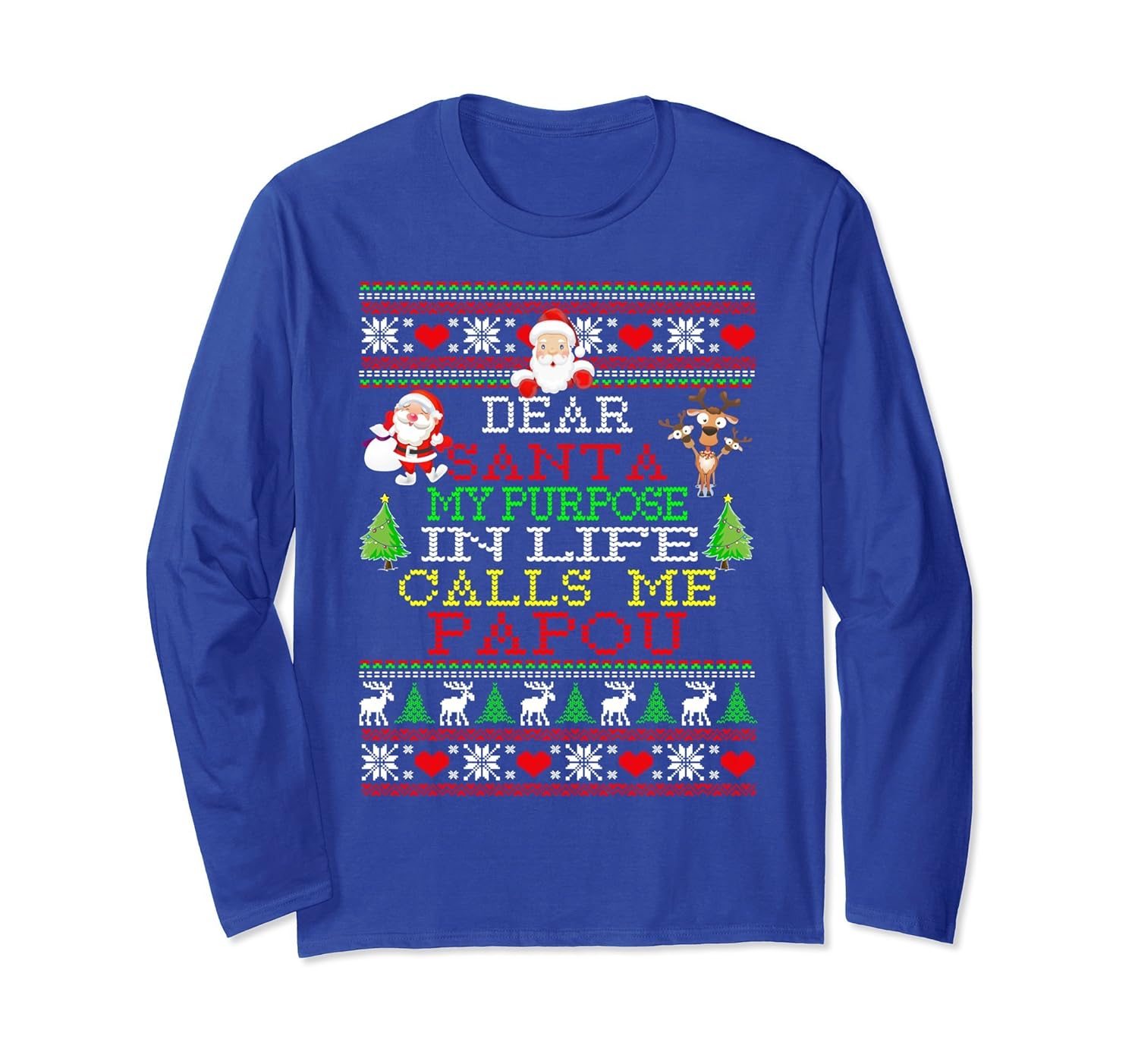 My Purpose In Life Calls Me Papou Christmas Gift T-shirt-anz