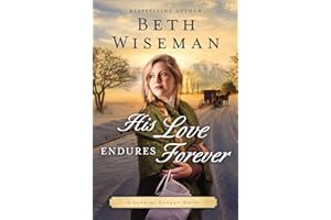 His Love Endures Forever (A Land of Canaan Novel Book 3)
