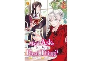 May I Ask for One Final Thing?, Vol 3