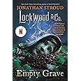 Lockwood & Co.: The Empty Grave (Lockwood & Co., 5)