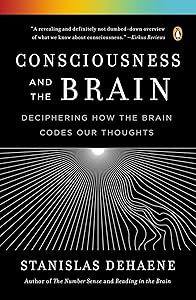 Consciousness and the Brain: Deciphering How the Brain Codes Our Thoughts