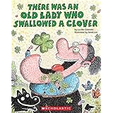 There Was an Old Lady Who Swallowed a Clover!